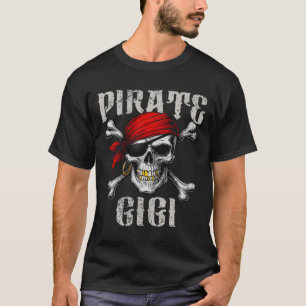 Pirate Gigi Jolly Roger Flag And Skull Crossbones T-Shirt