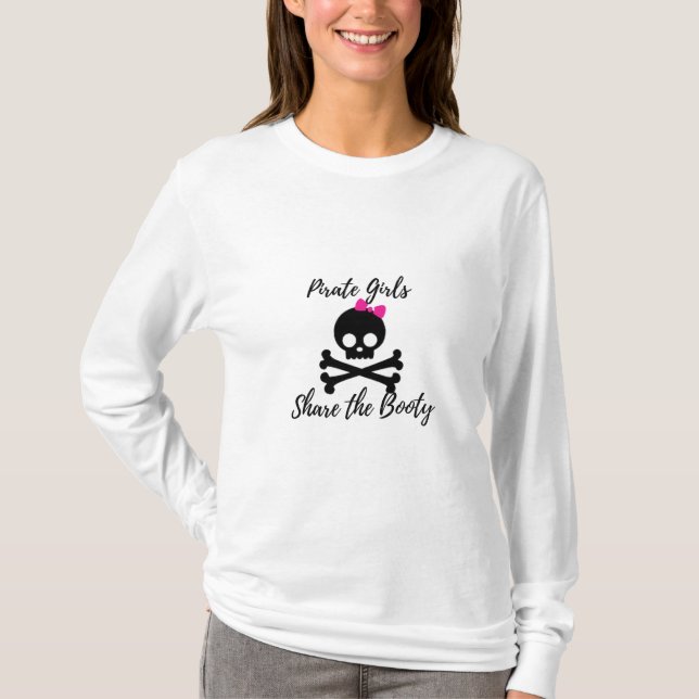 Pirate Girls Share the Booty Gasparilla Long Sleev T-Shirt (Front)