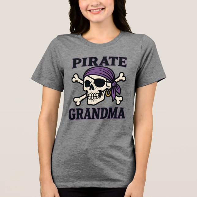 Pirate Grandma - Skull - Tri-Blend Shirt (Front)