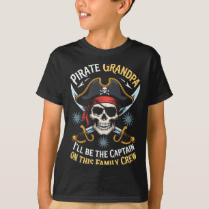 Pirate grandpa skeleton freeboater boat captain T-Shirt
