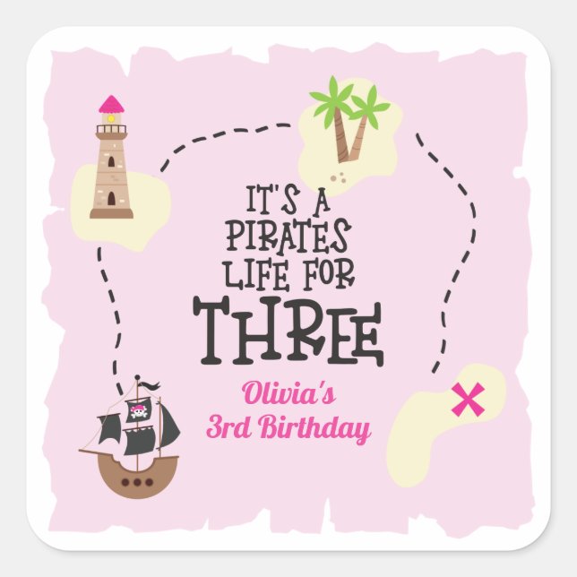 Pirate life for THREE me Pink Birthday Square Sticker (Front)