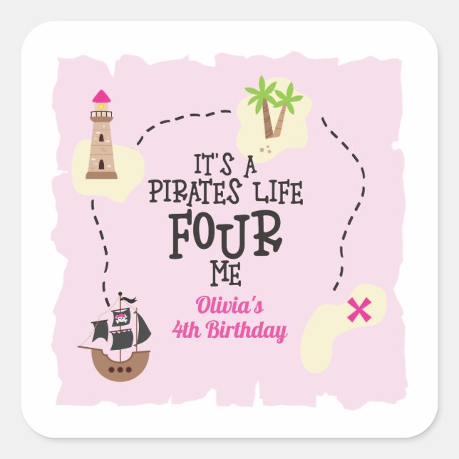 Pirate life FOUR me Pink Birthday Square Sticker (Front)