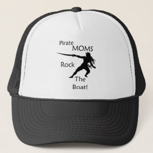 Pirate Moms Rock the Boat Trucker Hat