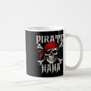 Pirate Nana Jolly Roger Flag And Skull Crossbones Coffee Mug