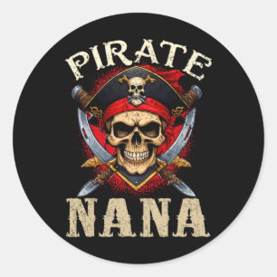 Pirate Nana Skull Jolly Roger Halloween Pirate Fam Classic Round Sticker
