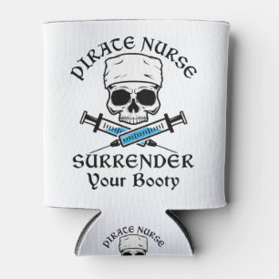 Pirate Nurse Surrender Your Booty Can Cooler