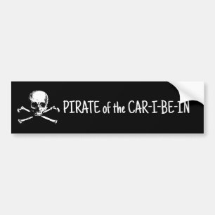 PIRATE of the CAR-I-BE-IN Bumper Sticker