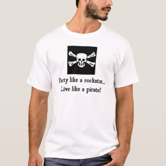 Pirate Party Like A Rockstar White T-Shirt