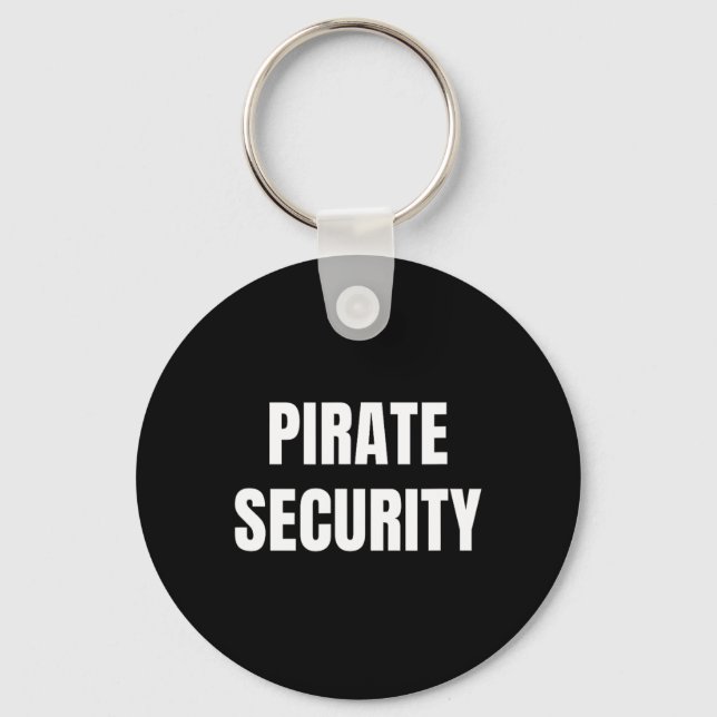 Pirate Security Mum Dad Funny Halloween Costume  Key Ring (Front)