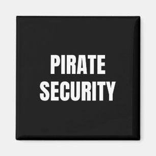 Pirate Security Mum Dad Funny Halloween Costume Magnet