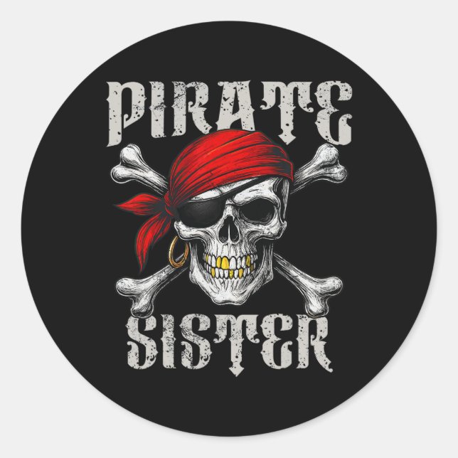 Pirate Sister Jolly Roger Flag And Skull Crossbone Classic Round Sticker (Front)