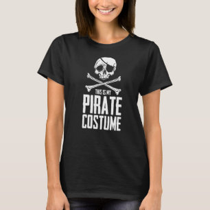 Pirate Skull Costume Humour Statement Buccaneer Oc T-Shirt