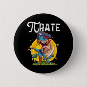 Pirate T-rex Pi Rate Dino Pi Rate Math Geek Funny  6 Cm Round Badge