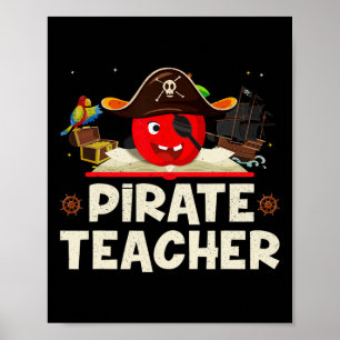 Pirate Teacher For Halloween Costume Tees Pirate D Poster