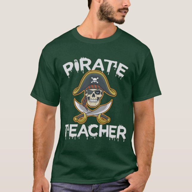 PIRATE TEACHER T-Shirt (Front)