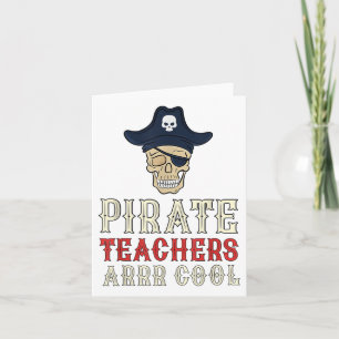 Pirate Teachers Arrr Cool _ Talk Like A Pirate Day Card