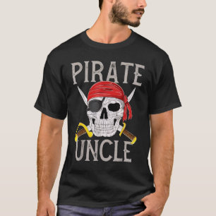 Pirate Uncle Jolly Roger Flag Skull Family Pirates T-Shirt