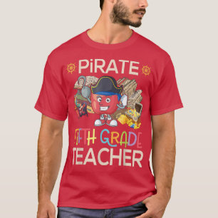 Pirate With Gold Pen Books Happy Pirate Fifth Grad T-Shirt