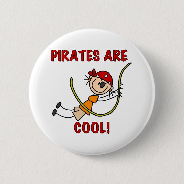 Pirates Are Cool 6 Cm Round Badge (Front)