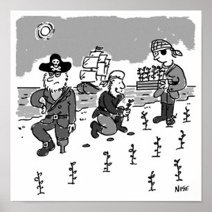 Pirates are Gardening Using a Wooden Leg. Funny Poster