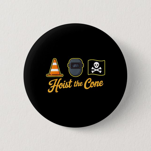 Pirates Hoist The Cone Funny Saying Baseball for 6 Cm Round Badge (Front)