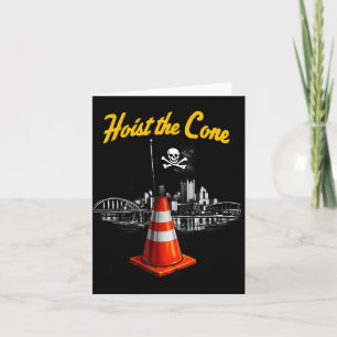 Pirates Hoist The Cone Funny Saying Baseball for Card