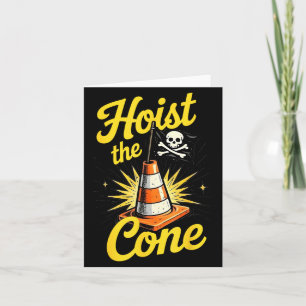 Pirates Hoist The Cone Funny Saying Baseball for Card