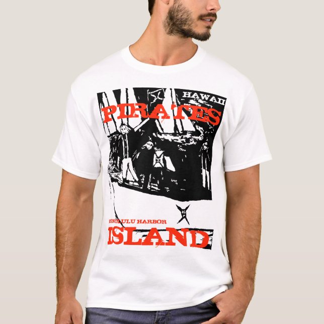 PIRATES ISLAND HONOLULU T-Shirt (Front)