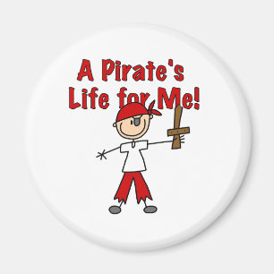 Pirate's Life for Me Magnet