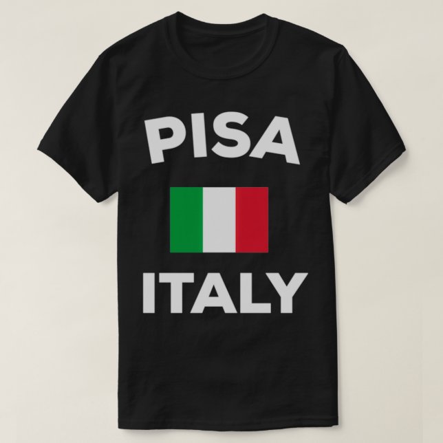 Pisa Italy Italian Flag City  T-Shirt (Design Front)