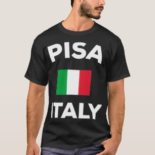 Pisa Italy Italian Flag City  T-Shirt
