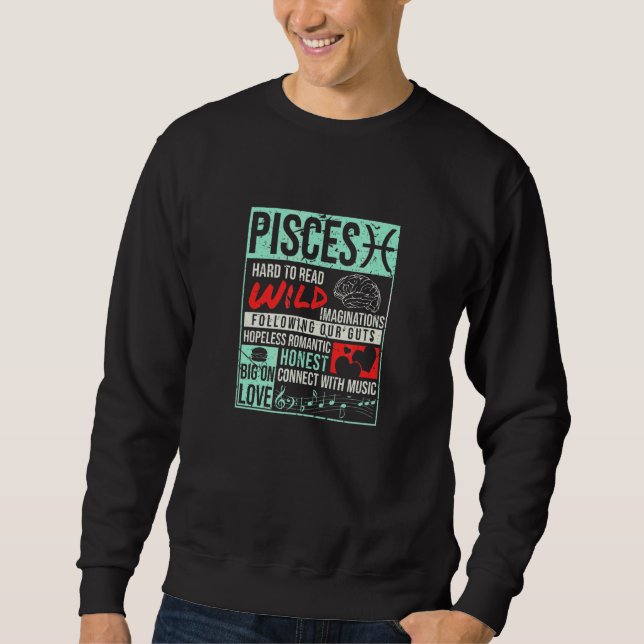 Pisces Facts Birthday Mind Horoscope Sweatshirt (Front)