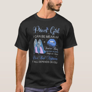 Pisces Girl Birthday High Heels Dripping Lips Horo T-Shirt