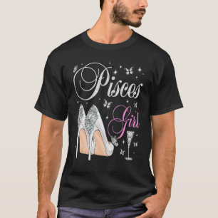 Pisces Girl February March Birthday Party Zodiac H T-Shirt