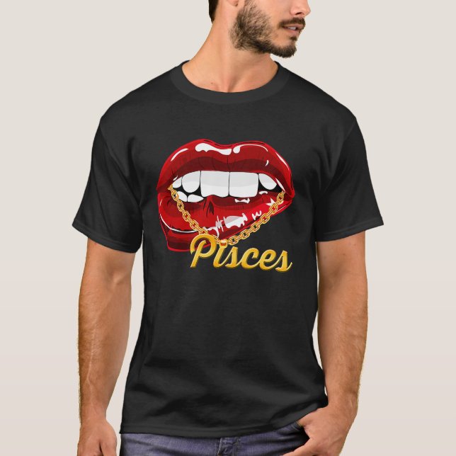 Pisces Girl Juicy Lips Gold Chain Astrology Zodiac T-Shirt (Front)