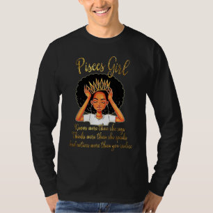 Pisces Girls Are Born in February 19  March 20 T-Shirt
