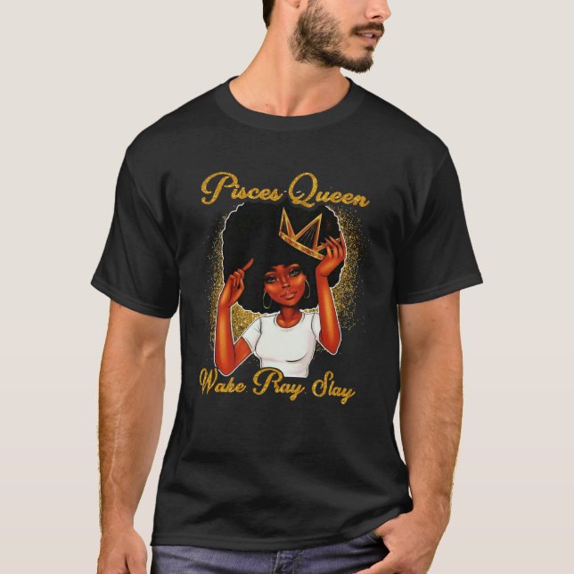 Pisces Queens Are Born in February 19 March 20 T-Shirt (Front)