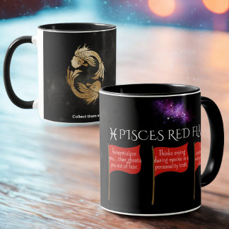 Pisces Red Flags Astrology Mug | Funny Zodiac Gift