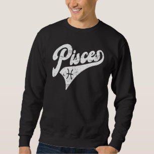 Pisces Retro Zodiac  Astrology  Horoscope Pisces 2 Sweatshirt