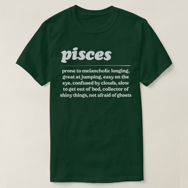 Pisces ZodiacHumorous Gift Design T-Shirt (Design Front)