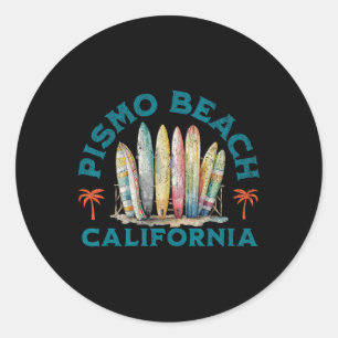 Pismo Beach _1 Classic Round Sticker