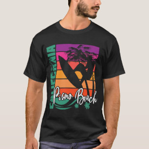 Pismo Beach California Retro Sunset Beach Surf Sou T-Shirt
