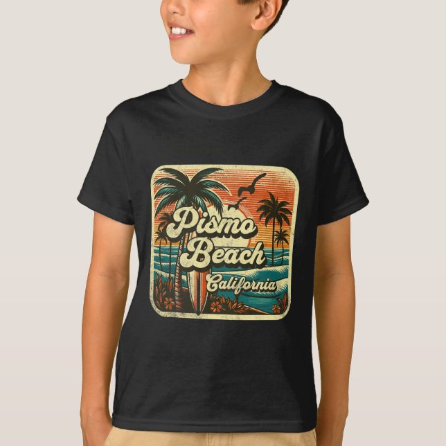 Pismo Beach  T-Shirt (Front)