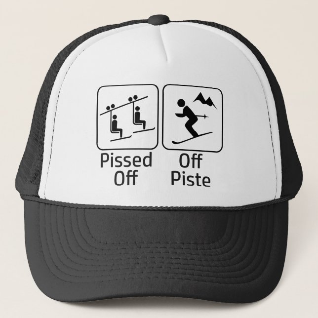 Pissed Off Off Piste Trucker Hat (Front)