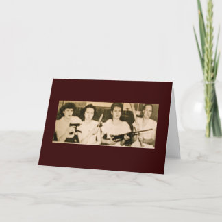 Pistol Packing Mama's Greeting Card