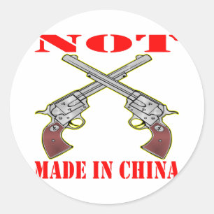 Pistols NOT Made In China Classic Round Sticker