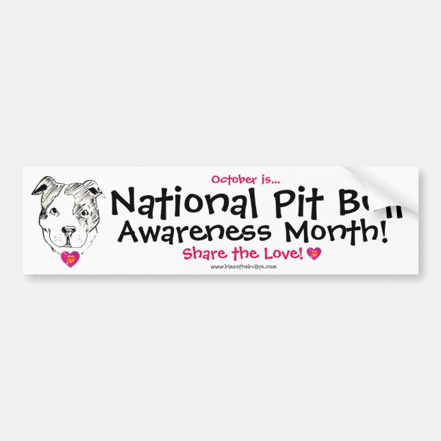 Pit Bull Awareness Month Bumper Sticker (Front)