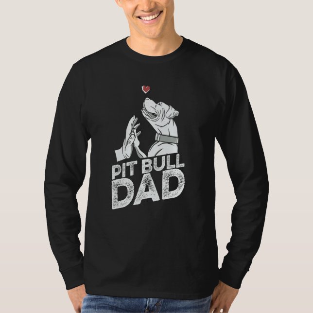 Pit Bull Dad Father Dog Breed Pitbull Ban T-Shirt (Front)