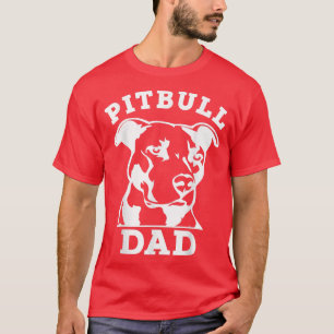 Pit Bull Dad(pitbull tee shirt, pitbull owner) 