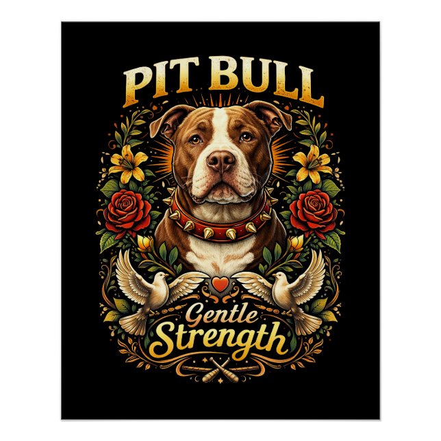 Pit Bull: Gentle Strength Poster (Front)